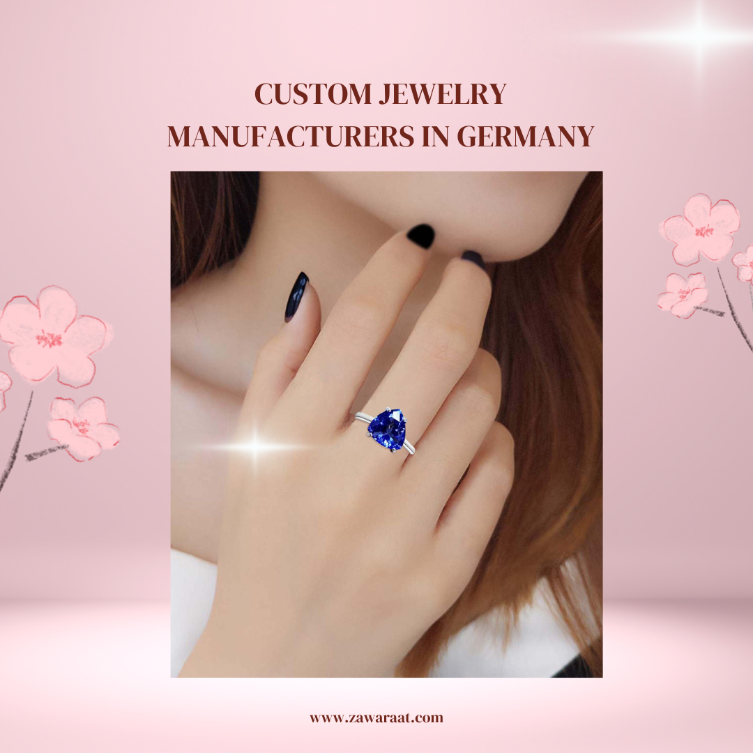 Custom Jewelry Manufacturers in Germany