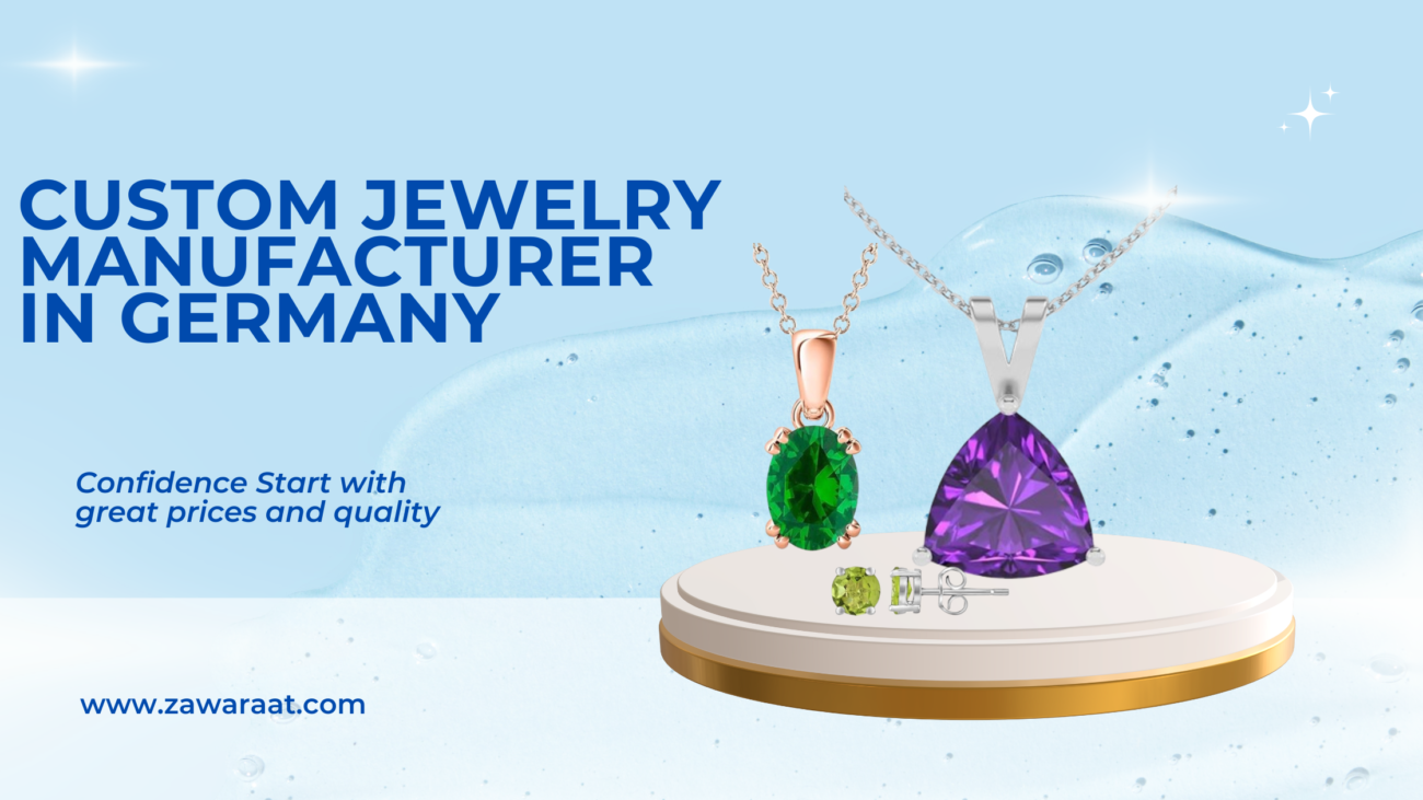 Custom Jewelry Manufacturers in Germany